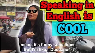 "COOL" English Speaking Indians | The HINGLISH Rant