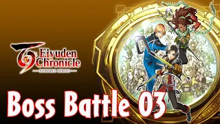 Boss Battle 03 - Eiyuden Chronicle Hundred Heroes OST