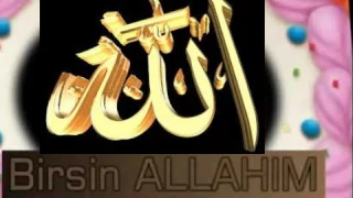 BİRSİN ALLAHIM / dinim islam/