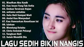 Kumpulan Lagu Sedih Bikin Nangis Teringat Mantan😭😭😭 Baru Putus... Langsung Dengar Lagu Ni