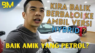 BERBALOI KE AMBIL HONDA YANG HYBRID ATAU ENJIN PETROL BIASA ? | Aku buat kira-kira untuk korang 2022