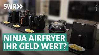 Heißluftfritteusen im Test: Ninja, Tefal, Cosori, Lidl & Philips I Marktcheck SWR