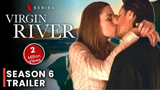 Virgin River Season 6 Trailer (2024) | Release Date & Everything Updates We Know!!