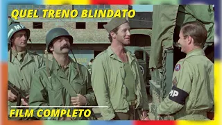 Quel maledetto treno blindato | Azione | Film completo in italiano