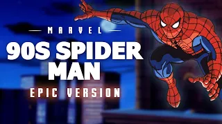 Spider-Man 90's Animated Theme | Epic Version