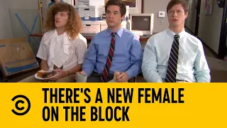 There's A New Female On The Block | Workaholics | Comedy Central Africa