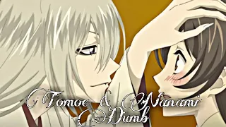 AMV Tomoe & Nanami [ Kamisama Hajimemashita ] Dumb