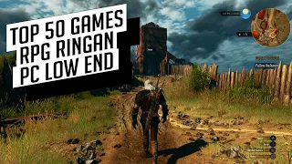 RINGAN! Inilah Daftar 50 Game RPG Ringan Terbaik Untuk PC LOW END Spec