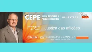 Justiça das aflições - Nélio Aguirre de Castro