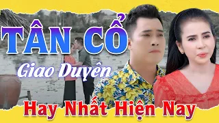 225 Lk Tân Cổ Giao Duyên Hơi Dài Hay Nhất 2024 ||Ca Cổ Hơi Dài GIỌNG CA LẠ NGHE MÀ ĐÃ LỖ TAI