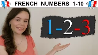 LEARN FRENCH NUMBERS 1-10 | COUNTING IN FRENCH 1-10