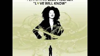 VR100 Elements of Life feat  Lisa Fischer "Love Will Know" Louie Vega Remixes (Roots Mix)