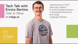 Tech Talk with Enrico Bertino - Transformers in NLP: does size matter?