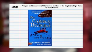 THE CURIOUS INCIDENT OF THE DOG IN THE NIGHTTIME, By mark Haddon. Analysis and Breakdown