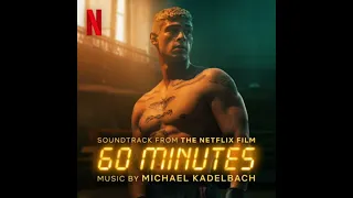 60 Minutes 2024  Soundtrack | Music by Michael Kadelbach | A Netflix Original Film Score |