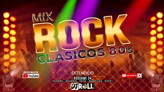 MIX Rock De Los 80´s | DJ ROLL PERÚ | EXCLUSIVO PARA BAILAR TODA LA NOCHE