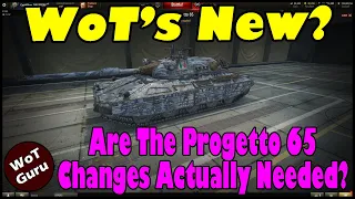 WoT's New? Is The Progetto 65 Nerf Actually Needed? Object 780 & Sheriff Rigging