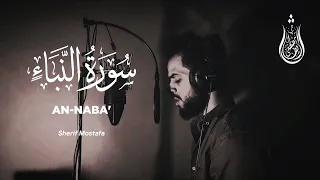 Surah An Naba - Sherif Mostafa [ 078 ] - Beautiful Quran Recitation