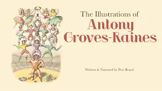 THE ILLUSTRATIONS OF ANTONY GROVES RAINES   HD