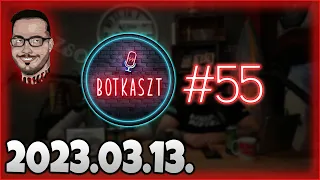 Botkaszt #55 | Autópálya baleset & Autizmus (2023-03-13)