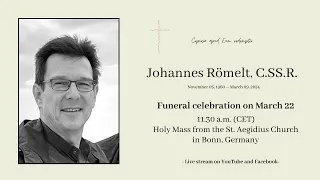 Funeral of Fr Johannes Römelt C.SS.R.