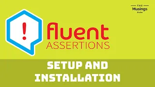 Getting Started With Fluent Assertions | Unit Testing