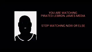 Lebron Anti piracy Screen