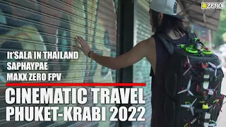 Cinematic Travel Phuket-Krabi 2022 #Cinematic #Travel #FPV #cinematicvideo #cinematictravel