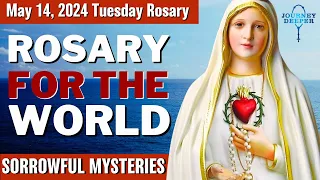 Tuesday Healing Rosary for the World May 14, 2024 Sorrowful Mysteries of the Rosary