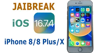 How to Jailbreak iOS 16.7.4 on iPhone 8/8 Plus/X without USB