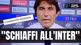 "Antonio Conte è diventato Interista"