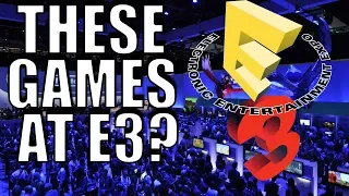 Top 10 Games We Expect To See At E3 2019