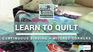 Continuous Binding Tutorial + Mitered Corners - FREE Beginner Quilting Videos and Pattern