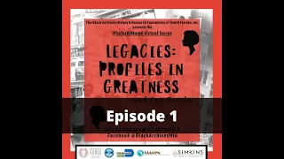 Legacies: Profiles in Greatness Episode 1