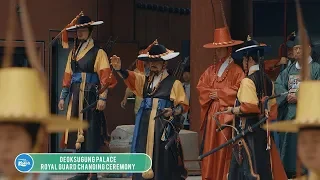 DEOKSUGUNG PALACE ROYAL GUARD CHANGING CEREMONY