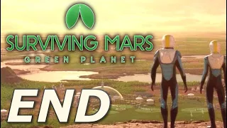 Surviving Mars: Green Planet - Open for Business! (END)