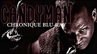 CANDYMAN (CHRONIQUE BLU-RAY)