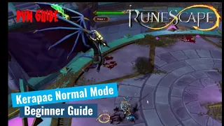 Runescape Normal Mode Kerapac Guide | 2023