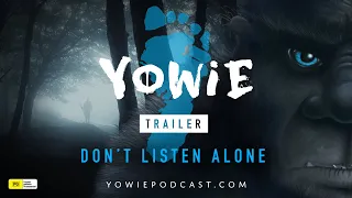 Yowie: Trailer Spectrum