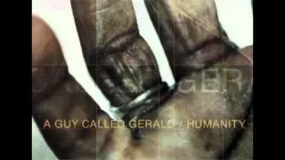 Humanity - A Guy Called Gerald