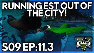 Episode 11.3: Running EST Out Of The City! | GTA RP | GW Whitelist