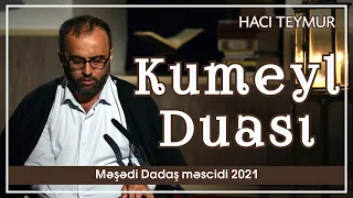 Hacı Teymur - Kumeyl duası (Azərbaycanca tərcümə ilə)