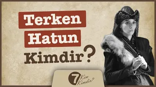 Terken Hatun kimdir?