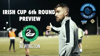 Irish Cup 6th Round Preview | Newington FC