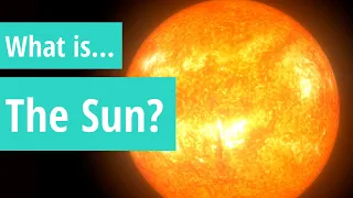 Space Questions: What Is The Sun?