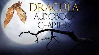 Dracula by Bram Stoker AudioBook with rolling text - Chapter 7.