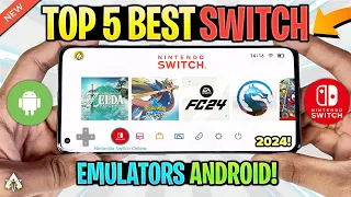 TOP 5 NINTENDO SWITCH EMULATORS FOR ANDROID IN 2024 (BEST)