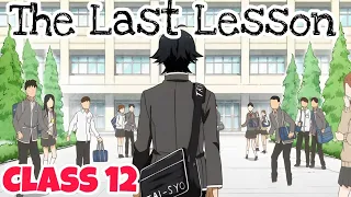 The Last Lesson Class 12 | English | Flamingo | Animated Video |