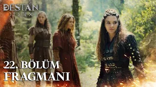 Destan 22. Bölüm Fragmanı | Gök Orda'nın güvenliği Akkız'a emanet!