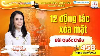 Số 458 | Chào buổi sáng Diện Chẩn Bùi Quốc Châu Online| Xoa mặt 12 động tác Diện Chẩn